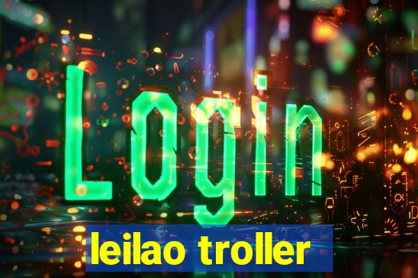 leilao troller